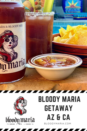GETAWAY with Bloody Maria AZ & CA