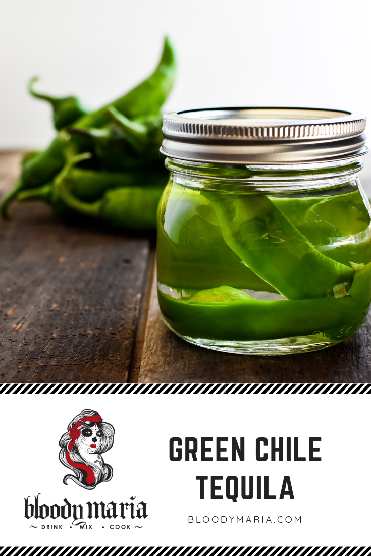 Green Chile Tequila