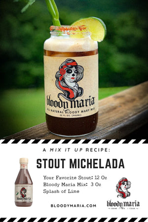 stout beer michelada bloody maria mix