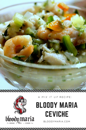 Bloody Maria Ceviche