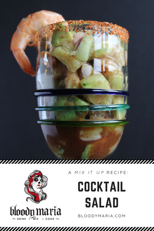 Bloody Maria Cocktail Salad