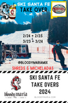 Ski Santa Fe TAKE OVER!