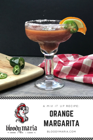 Bloody Maria Orange Margarita