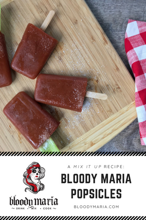 Bloody Maria Popsicles - Booze Optional*