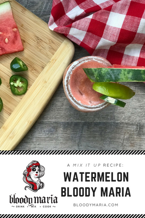Watermelon Bloody Maria